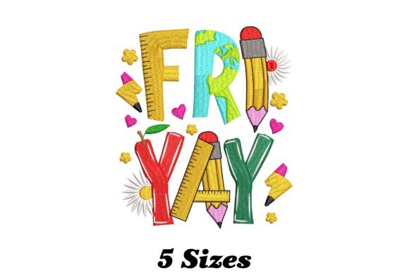 Fri Yay Teacher Embroidery Design Review