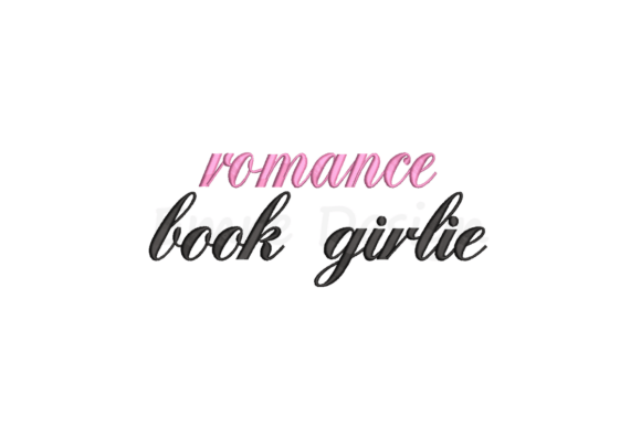 Romance Book Girlie Embroidery Design